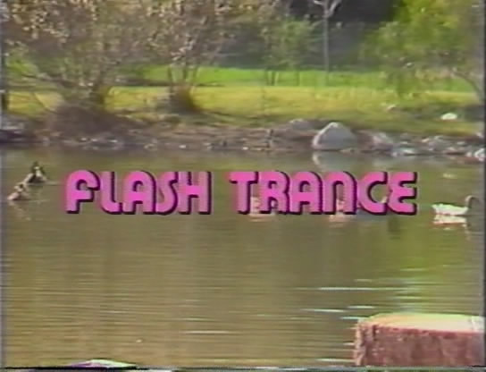 Flash Trance / Мгновение транса
