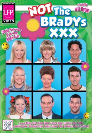 Not The Bradys XXX / Не Брэйдис ХХХ  Hillary Scott,Alana Evans,Mike Horner,Lynn LeMay,James Deen,Aurora Snow,Leah Luv,Ron Jeremy,Paulina James,Veronique Vega